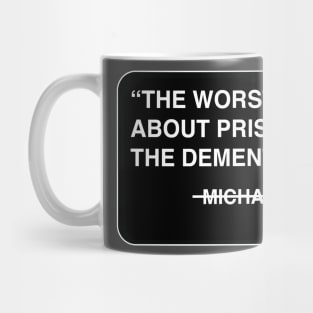 Prison Mike "Dementors" Mug